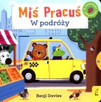 Miś Pracuś. W podróży (z ruchomymi elementami)