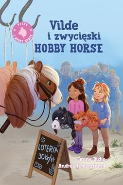 Vilde i Hobby Horse (tom 1) Vilde i zwycięski hobby horse