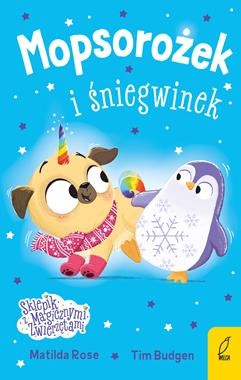 Sklepik z magicznymi zwierzętami. Mopsorożek i śniegwinek [zapowiedź 14.01.2026]