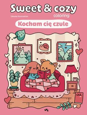 Relacja Relaks. Sweet & cozy coloring. Kocham cię czule [zapowiedź 28.01.2026]