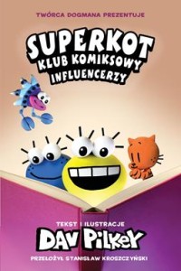Superkot (5) Klub komiksowy. Influencerzy