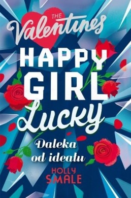 Happy Girl Lucky. Daleka od ideału (tom 2) (Delikatnie uszkodzone)