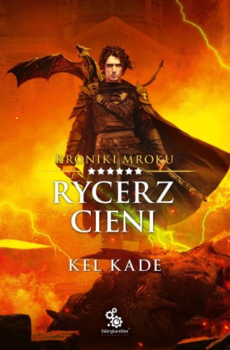 Kroniki Mroku (tom 6) Rycerz cieni