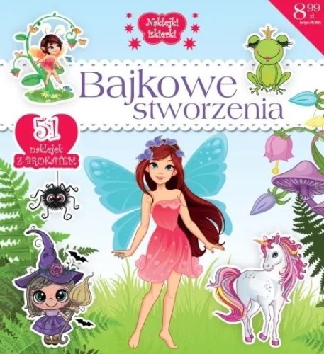 Naklejki iskierki. Bajkowe stworzenia (51 naklejek z brokatem)