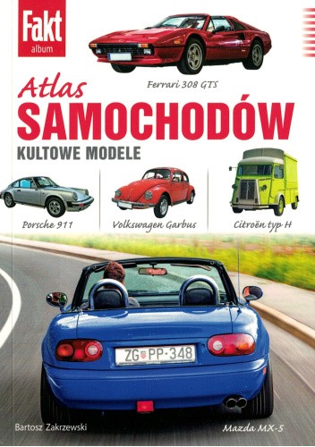 Atlas samochodów. Kultowe modele