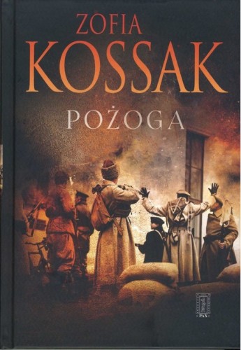 Pożoga. Wspomnienia z Wołynia 1917-1919
