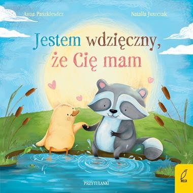 Przytulanki. Jestem wdzięczny, że Cię mam [zapowiedź 28.01.2025]
