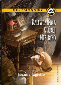 Seria z dreszczykiem. Dziewczynka, której nie było