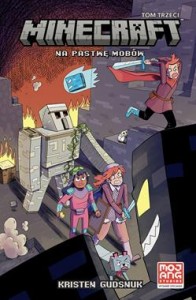 Minecraft.Na pastwę mobów. Tom 3