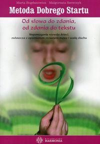 Metoda Dobrego Startu Od słowa do zdania od zdania do tekstu