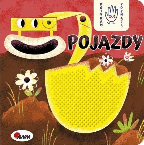 Dotykam poznaję Pojazdy (książka sensoryczna)