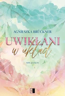 Wplątani (tom 3) Uwikłani w układ