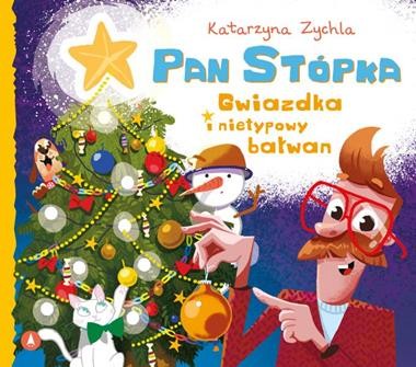 Pan Stópka. Gwiazdka i nietypowy bałwan