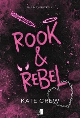 The Mavericks (tom 1) Rook & Rebel