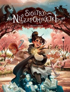 Siostry Niezapominajki (7) Złoty smok