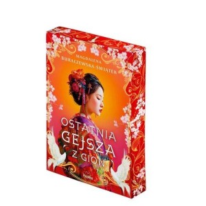 Ostatnia gejsza z Gion (ilustrowane brzegi)