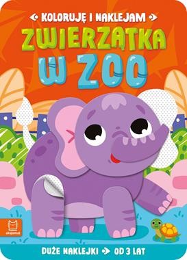 Zwierzątka w zoo. Duże naklejki od 3 lat. Koloruję i naklejam