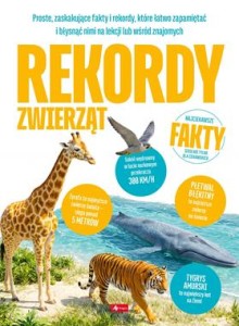 Rekordy zwierząt. Najciekawsze fakty