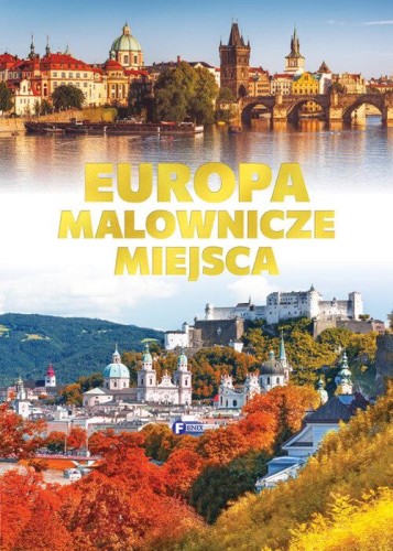Europa. Malownicze miejsca