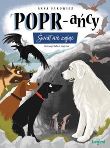 POPR-ańcy (tom 11) Świat nie zając