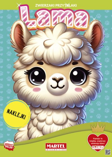 Zwierzaki przytulaki. Lama (+ naklejki)