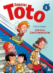 Żarciki Toto (tom 1) Szkoła żartownisiów