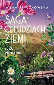 Saga o ludziach ziemi (tom 2) Czas rumianku