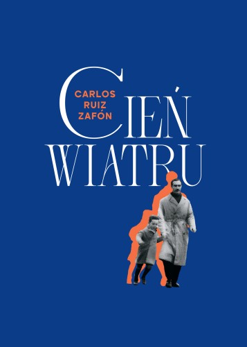 Cień wiatru. Cmentarz Zapomnianych Książek. Tom 1