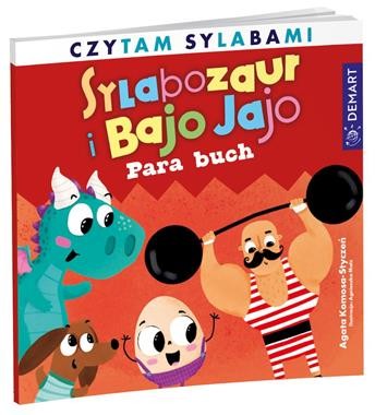 Czytam sylabami. Sylabozaur i Bajo Jajo. Para buch