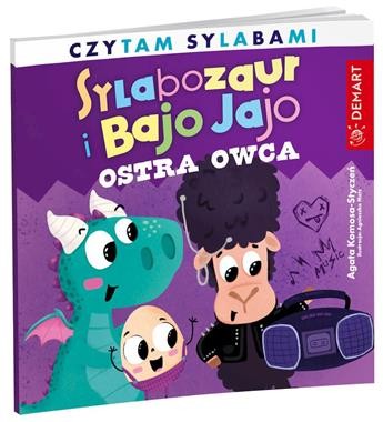 Czytam sylabami. Sylabozaur i Bajo Jajo. Ostra owca