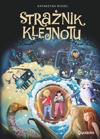 Strażnik Klejnotu (tom 1)