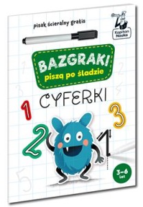 Kapitan Nauka. Bazgraki piszą po śladzie. Cyferki (+ pisak ścieralny)