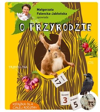 Małgorzata Falencka-Jabłońska opowiada o przyrodzie