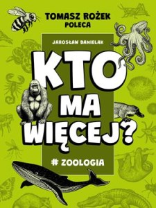 Kto ma więcej? #Zoologia