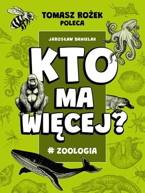Kto ma więcej? #Zoologia
