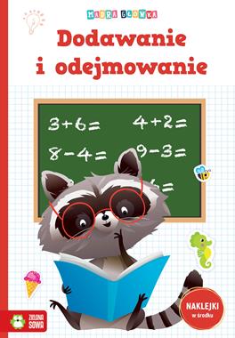 Mądra główka. Dodawanie i odejmowanie (+ naklejki)