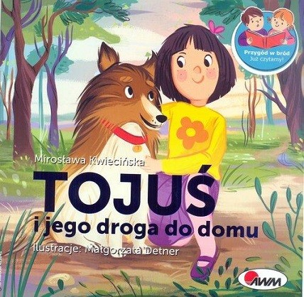 Przygód w bród. Tojuś i jego droga do domu