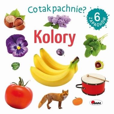 Co tak pachnie? Kolory
