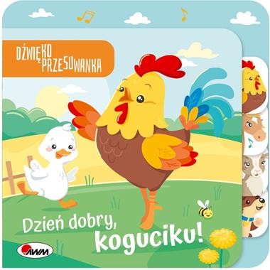 Dźwiękoprzesuwanka Dzień dobry koguciku