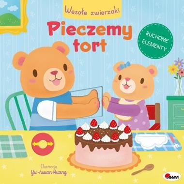 Wesołe zwierzaki pieczemy tort