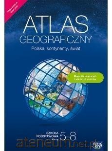 Atlas geograficzny. Polska, kontynenty, świat. Szkoła podstawowa (klasy 5-8)
