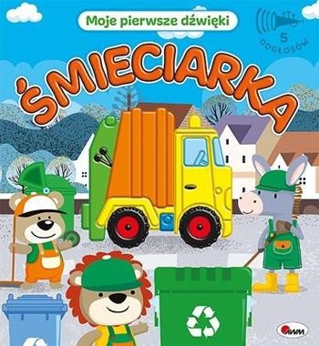 Moje pierwsze dźwięki śmieciarka