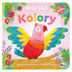 Mój bobas i ja milutkie kolory