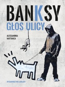 Banksy. Głos ulicy
