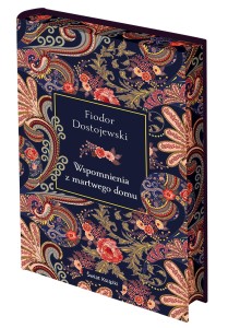 Wspomnienia z martwego domu (edycja kolekcjonerska) (barwione brzegi)