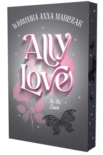 Ally Love (tom 3) Is In Love (barwione brzegi) [zapowiedź 25.03.2026]