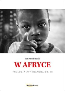 W Afryce. Trylogia Afrykańska. Tom 2
