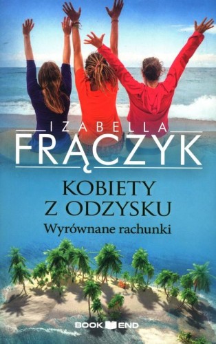 Kobiety z odzysku (4) Wyrównane rachunki