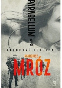 Parabellum (tom 1) Prędkość ucieczki