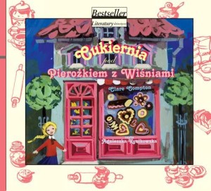 Cukiernia pod Pierożkiem z Wiśniami (Audiobook) (CD-Audio)